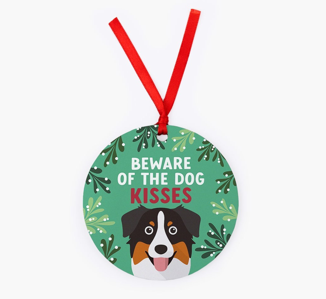 Beware Of The Dog Kisses: Personalised {breedFullName} Christmas Decoration