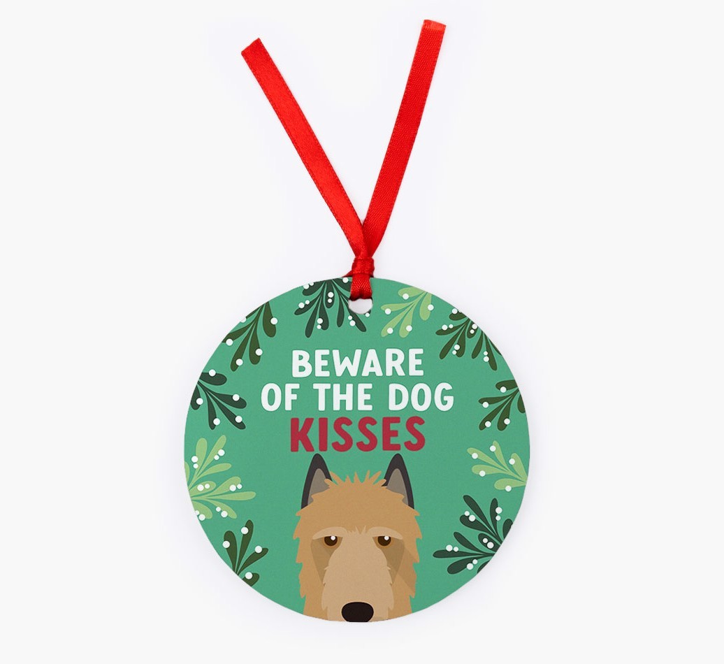 Beware Of The Dog Kisses: Personalized {breedFullName} Christmas Decoration