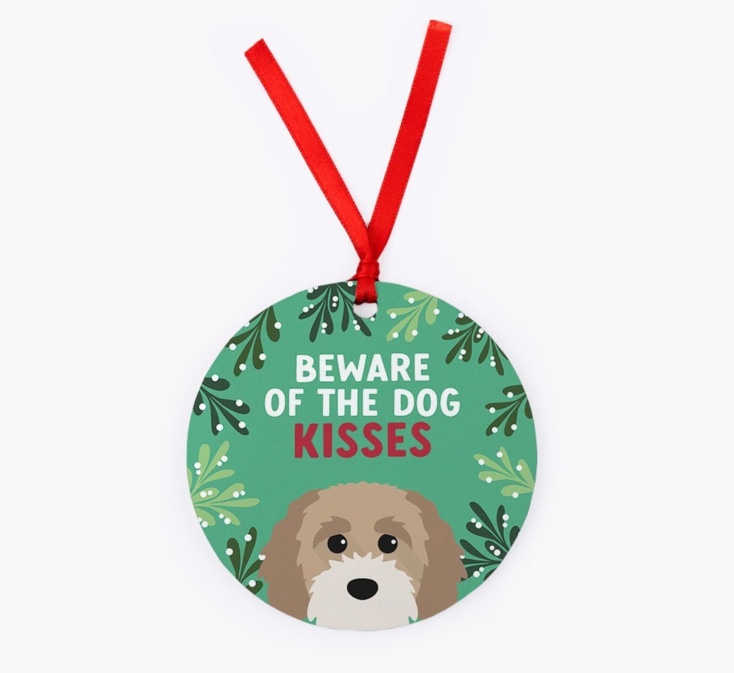 Beware Of The Dog Kisses: Personalised {breedFullName} Christmas Decoration