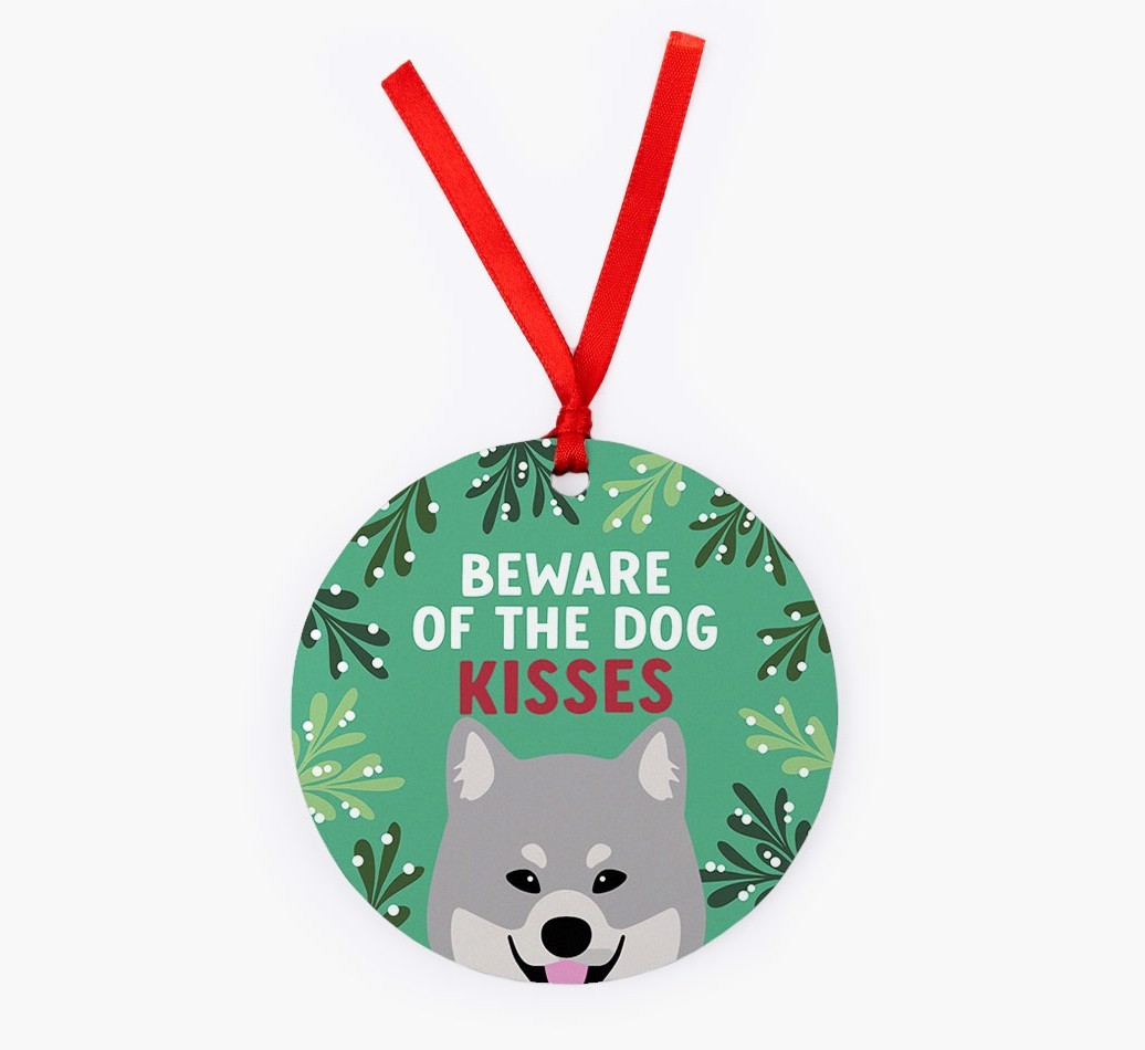 Beware Of The Dog Kisses: Personalised {breedFullName} Christmas Decoration