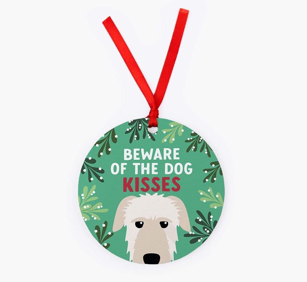 Beware Of The Dog Kisses: Personalized {breedFullName} Christmas Decoration