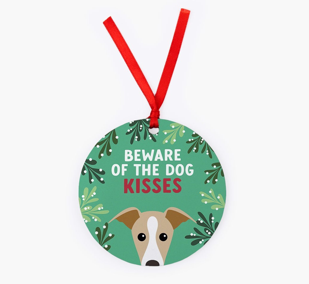 Beware Of The Dog Kisses: Personalised {breedFullName} Christmas Decoration