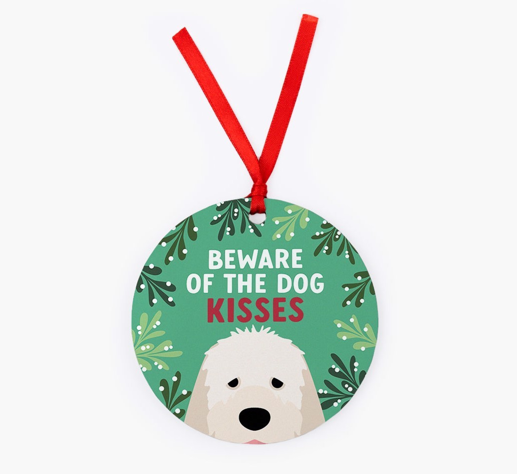 Beware Of The Dog Kisses: Personalised {breedFullName} Christmas Decoration