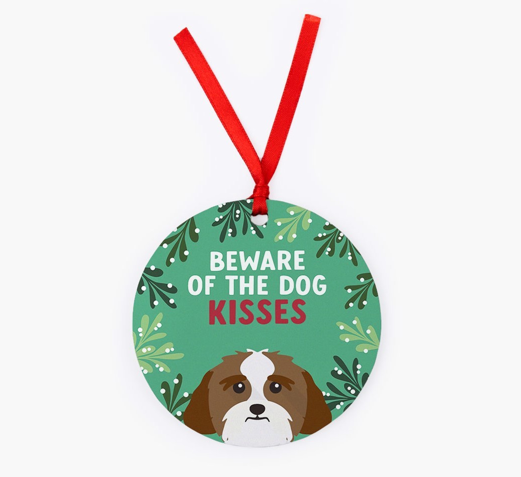 Beware Of The Dog Kisses: Personalized {breedFullName} Christmas Decoration