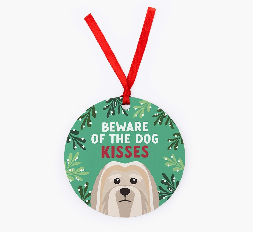 Beware Of The Dog Kisses: Personalized {breedFullName} Christmas Decoration