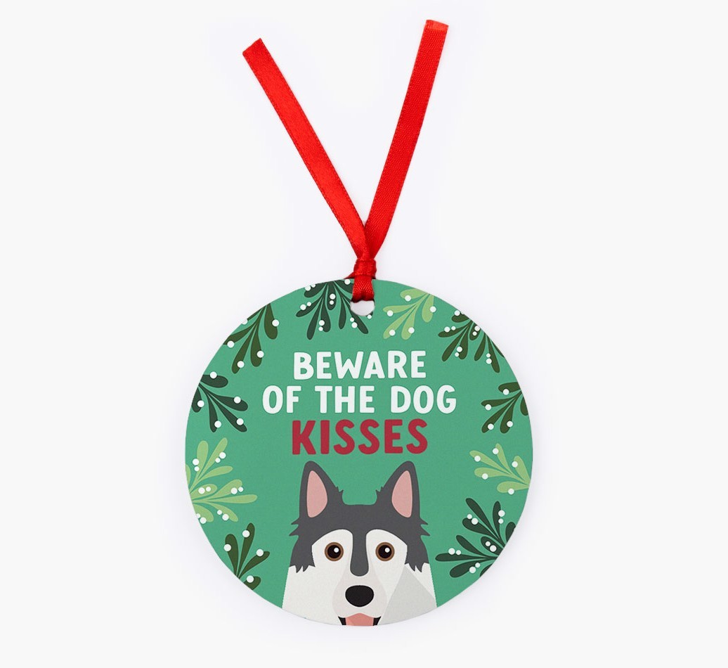 Beware Of The Dog Kisses: Personalised {breedFullName} Christmas Decoration