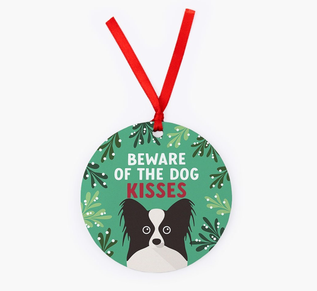 Beware Of The Dog Kisses: Personalized {breedFullName} Christmas Decoration
