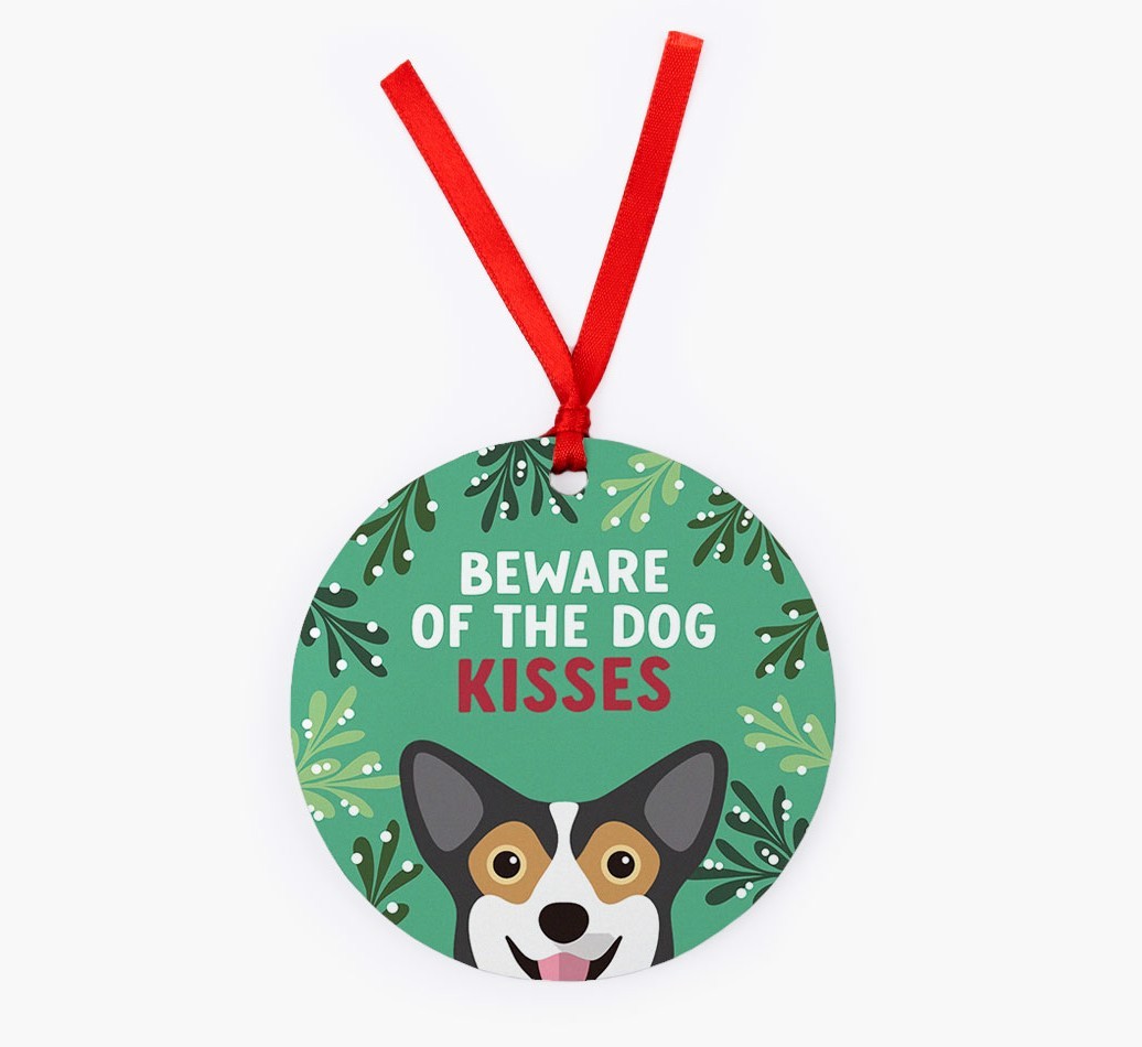 Beware Of The Dog Kisses: Personalized {breedFullName} Christmas Decoration