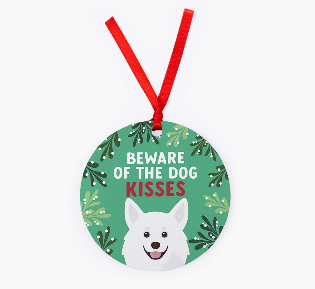 Beware Of The Dog Kisses: Personalized {breedFullName} Christmas Decoration