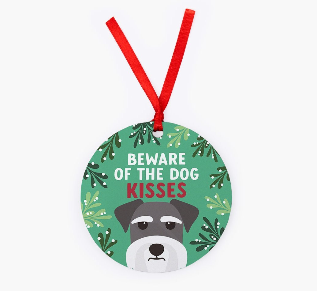 Beware Of The Dog Kisses: Personalized {breedFullName} Christmas Decoration