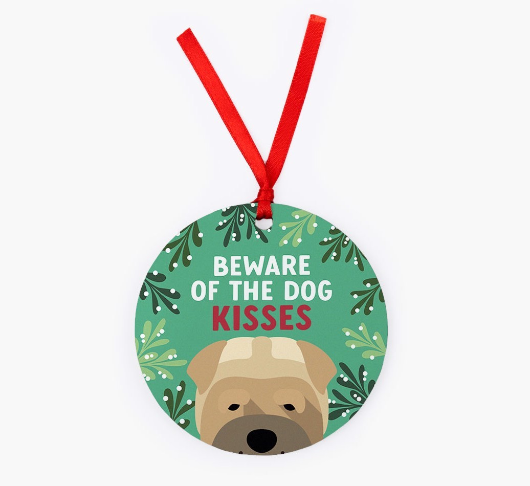 Beware Of The Dog Kisses: Personalised {breedFullName} Christmas Decoration