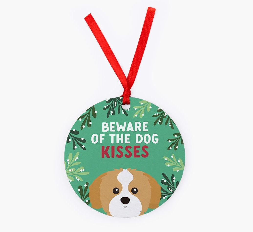 Beware Of The Dog Kisses: Personalised {breedFullName} Christmas Decoration