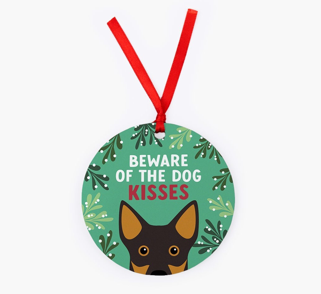 Beware Of The Dog Kisses: Personalized {breedFullName} Christmas Decoration