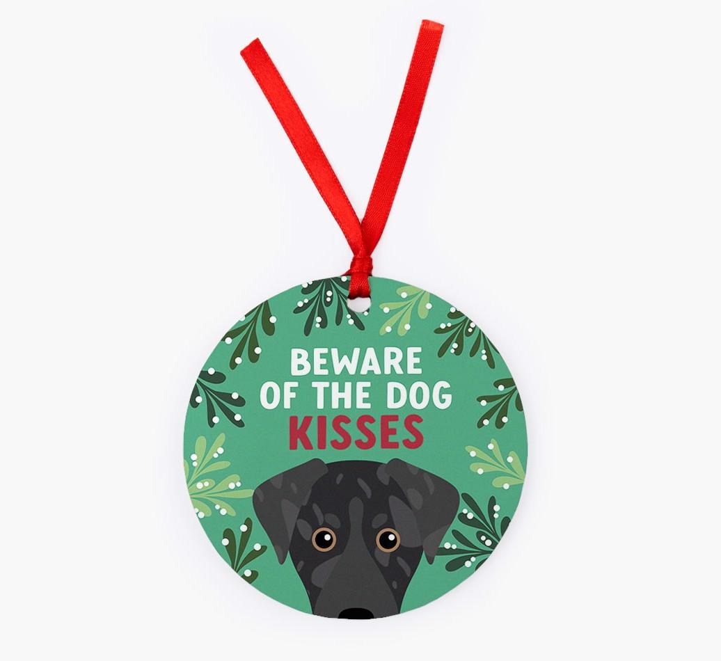Beware Of The Dog Kisses: Personalized {breedFullName} Christmas Decoration