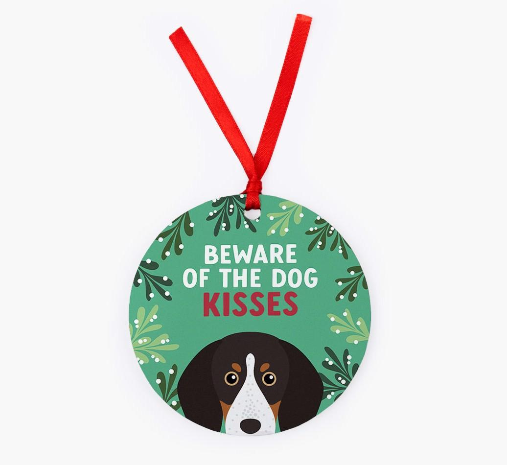 Beware Of The Dog Kisses: Personalized {breedFullName} Christmas Decoration