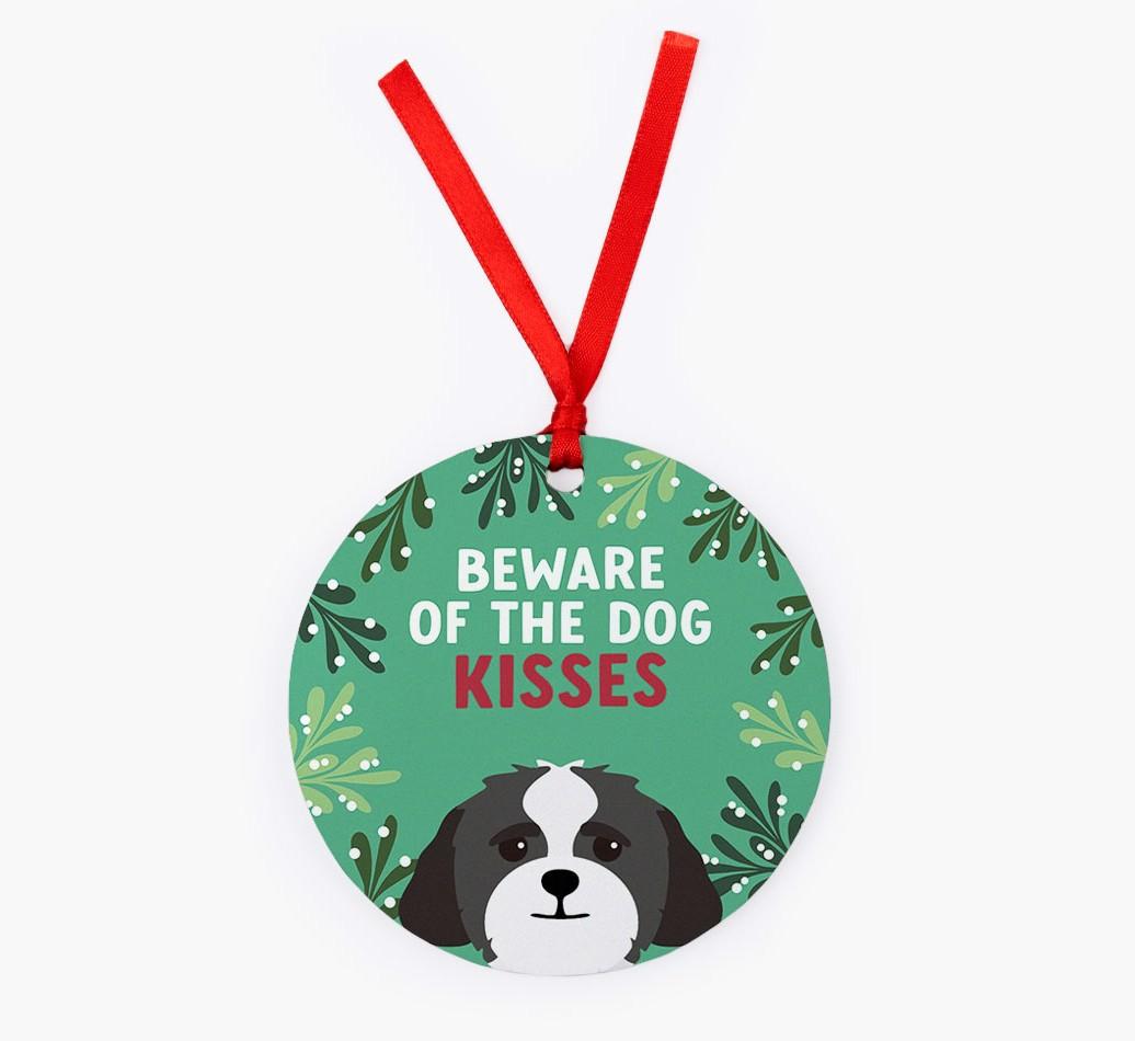 Beware Of The Dog Kisses: Personalized {breedFullName} Christmas Decoration