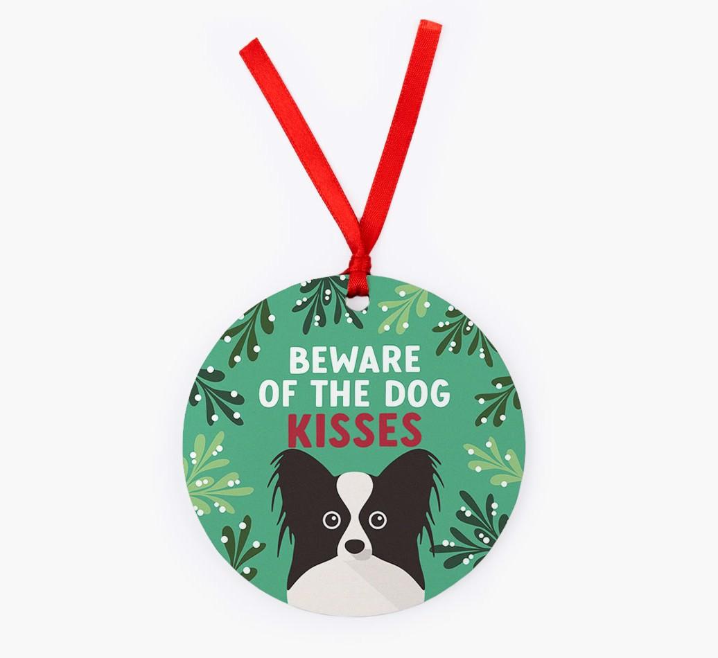 Beware Of The Dog Kisses: Personalized {breedFullName} Christmas Decoration