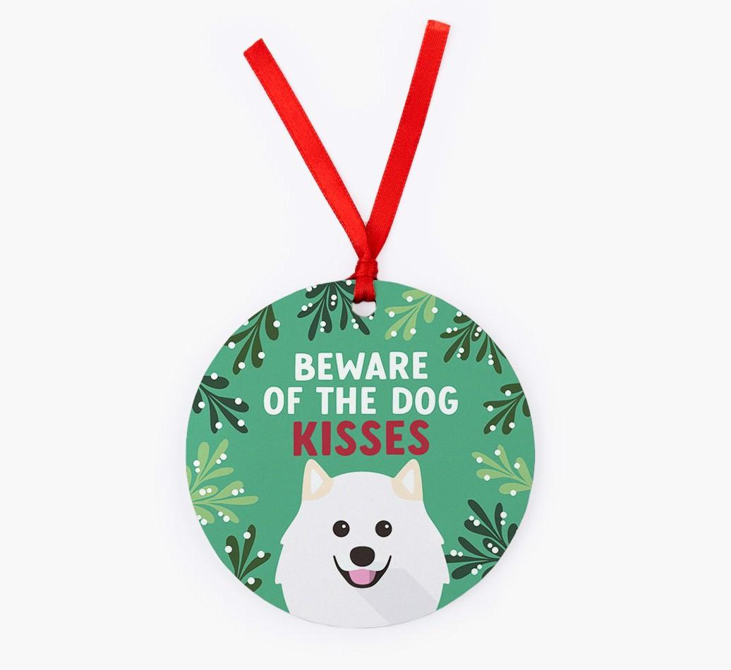 Beware Of The Dog Kisses: Personalized {breedFullName} Christmas Decoration