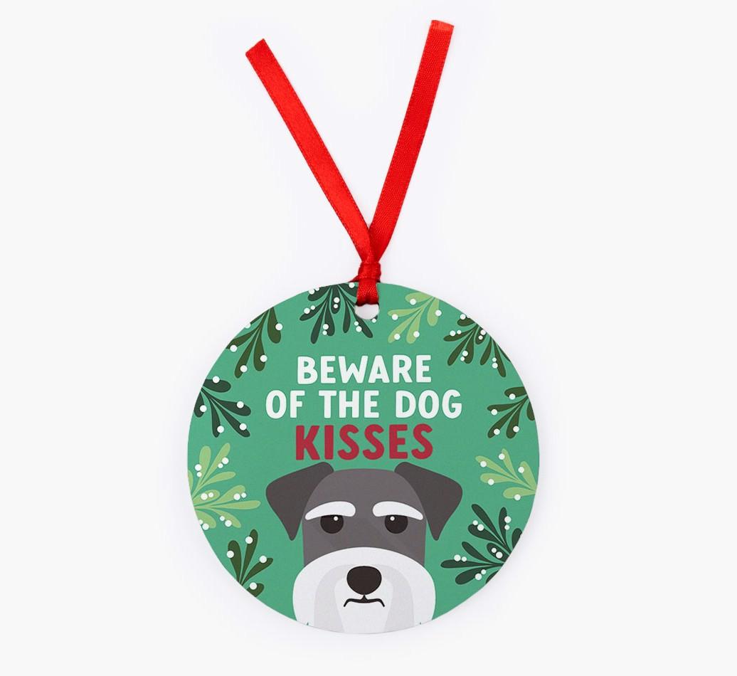 Beware Of The Dog Kisses: Personalized {breedFullName} Christmas Decoration