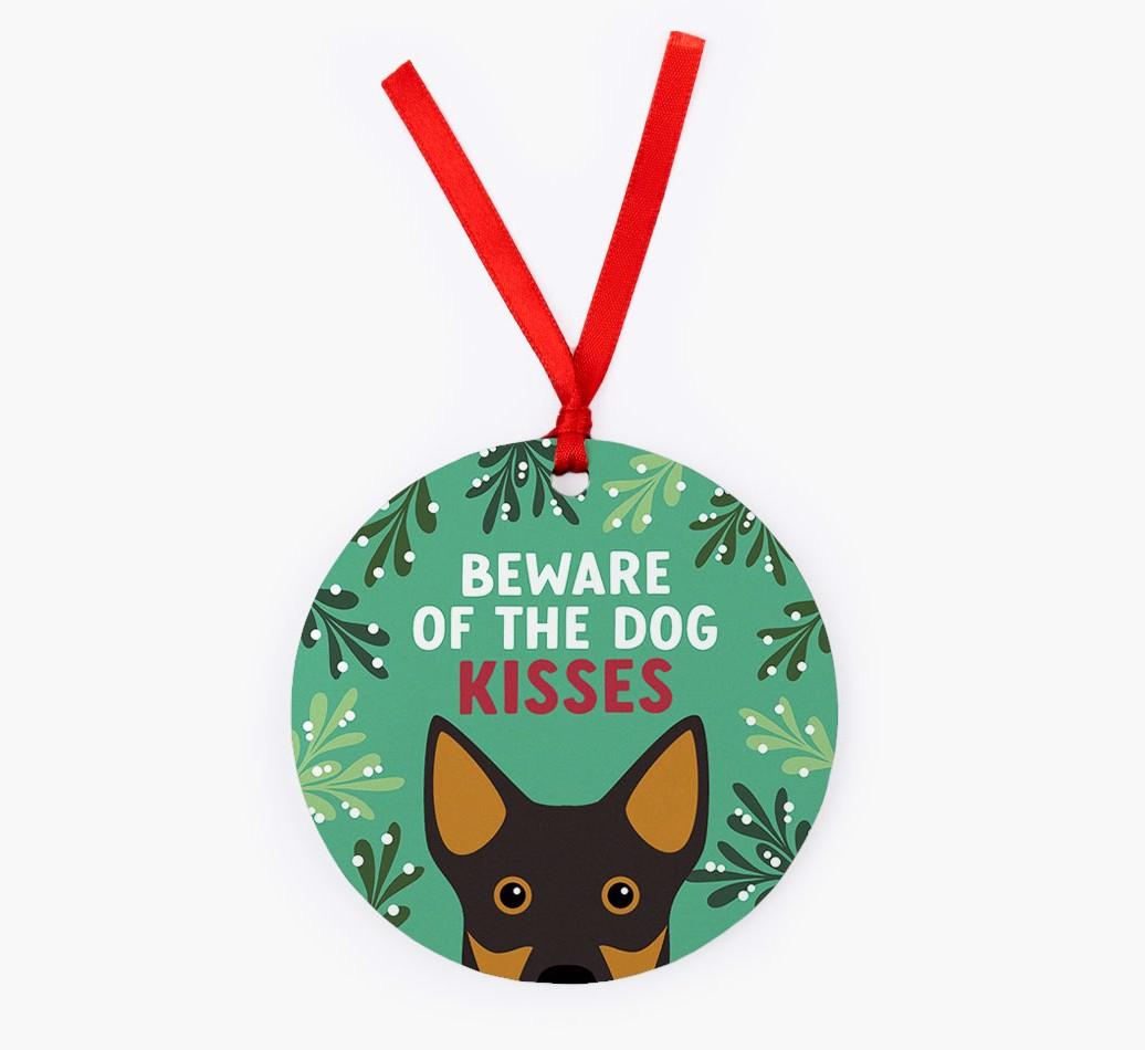 Beware Of The Dog Kisses: Personalized {breedFullName} Christmas Decoration