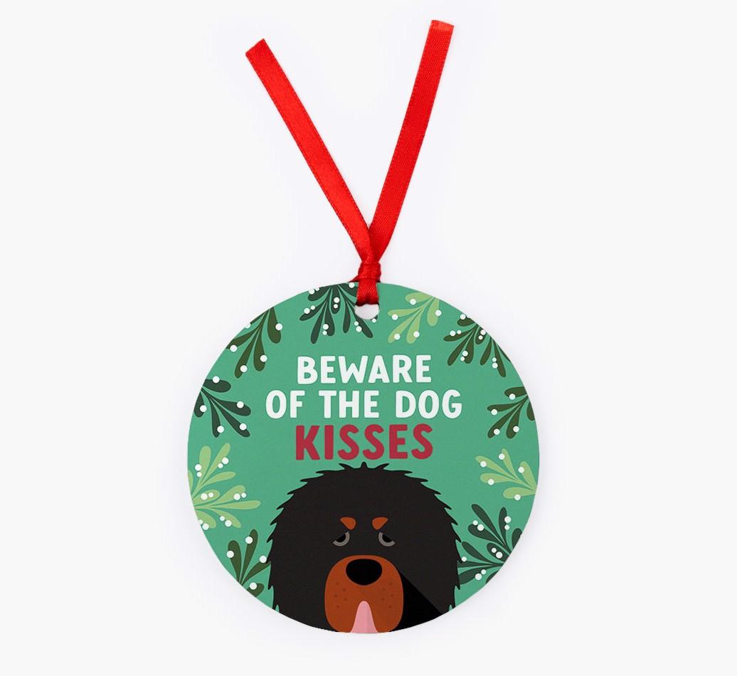 Beware Of The Dog Kisses: Personalized {breedFullName} Christmas Decoration