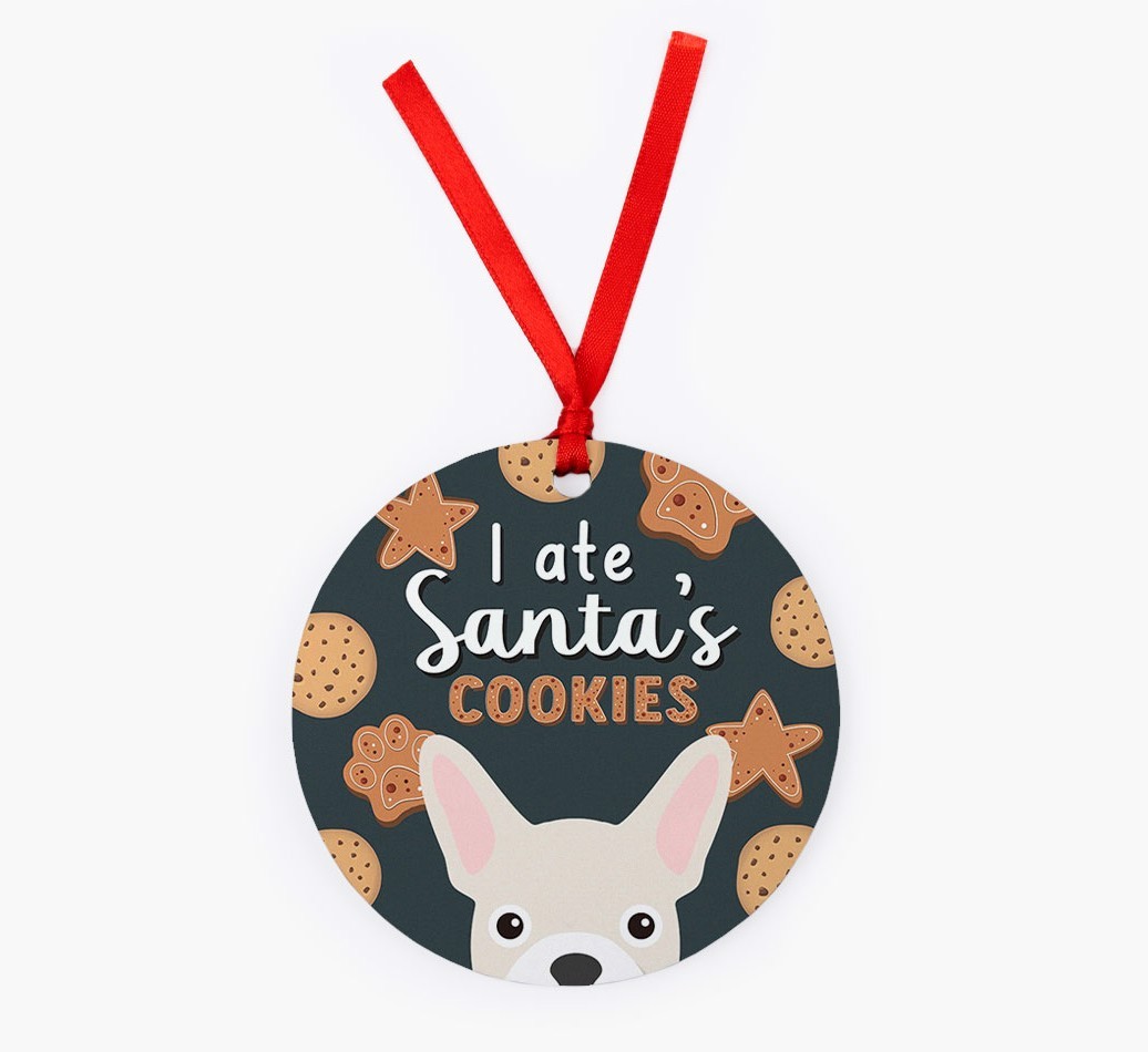 I Ate Santa's Cookies: Personalized {breedFullName} Christmas Decoration