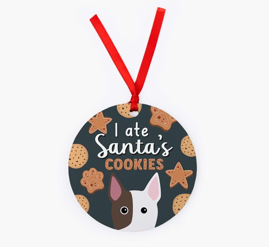 I Ate Santa's Cookies: Personalized {breedFullName} Christmas Decoration