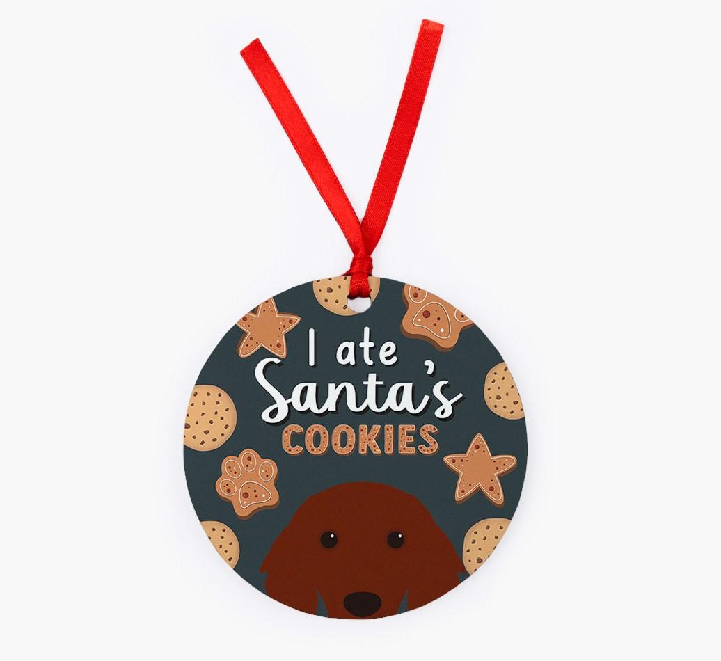 I Ate Santa's Cookies: Personalized {breedFullName} Christmas Decoration