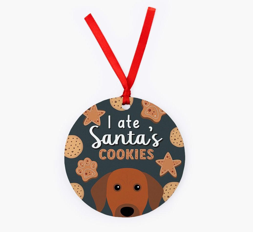 I Ate Santa's Cookies: Personalized {breedFullName} Christmas Decoration