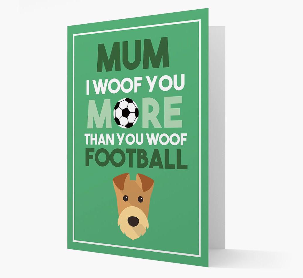 Mum I Woof You More Than You Woof Football: Personalised {breedFullName} Card