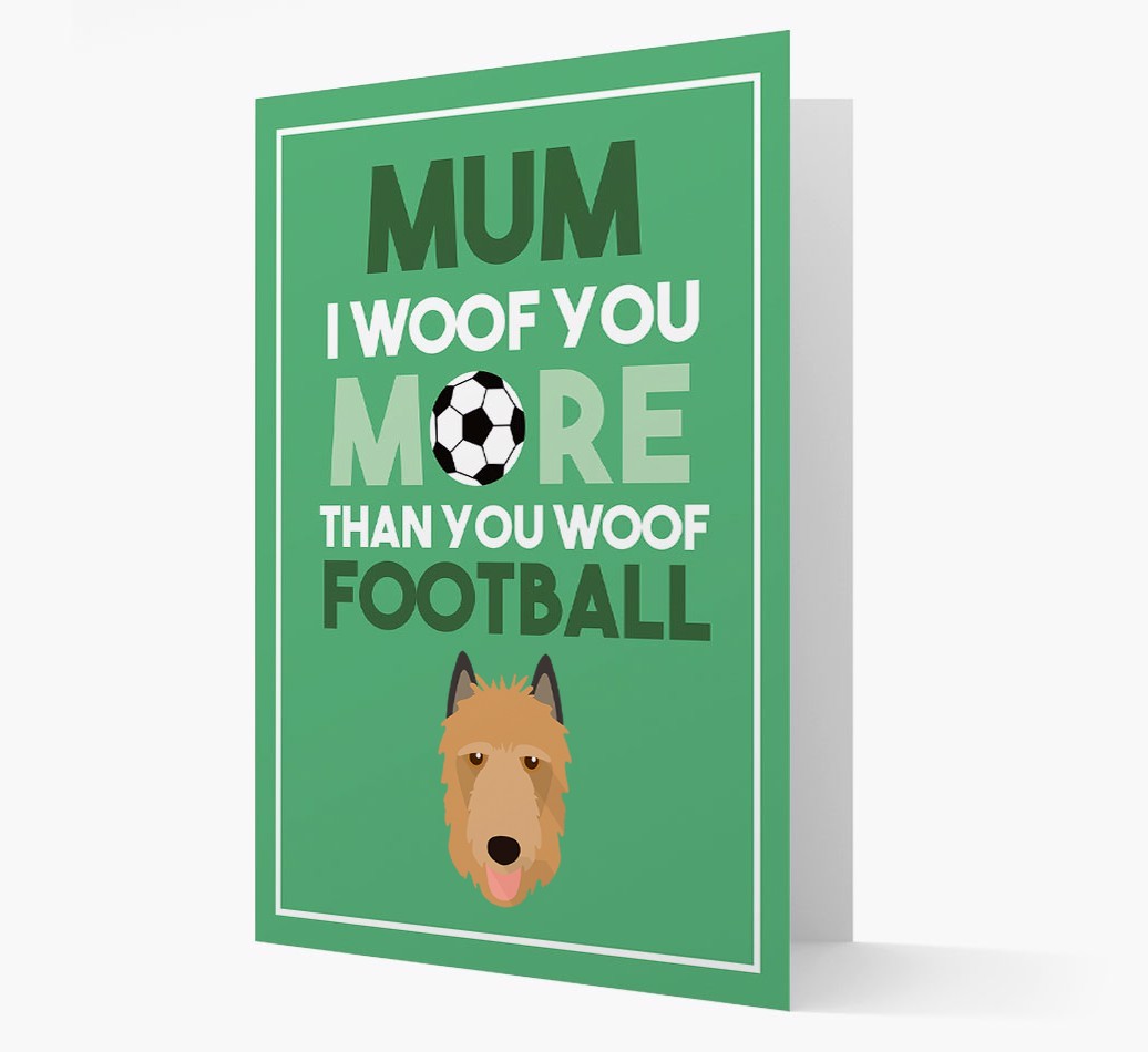 Mum I Woof You More Than You Woof Football: Personalised {breedFullName} Card