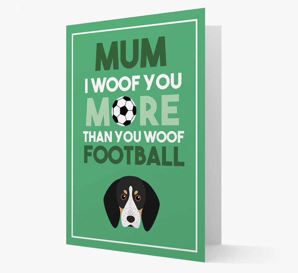 Mum I Woof You More Than You Woof Football: Personalised {breedFullName} Card
