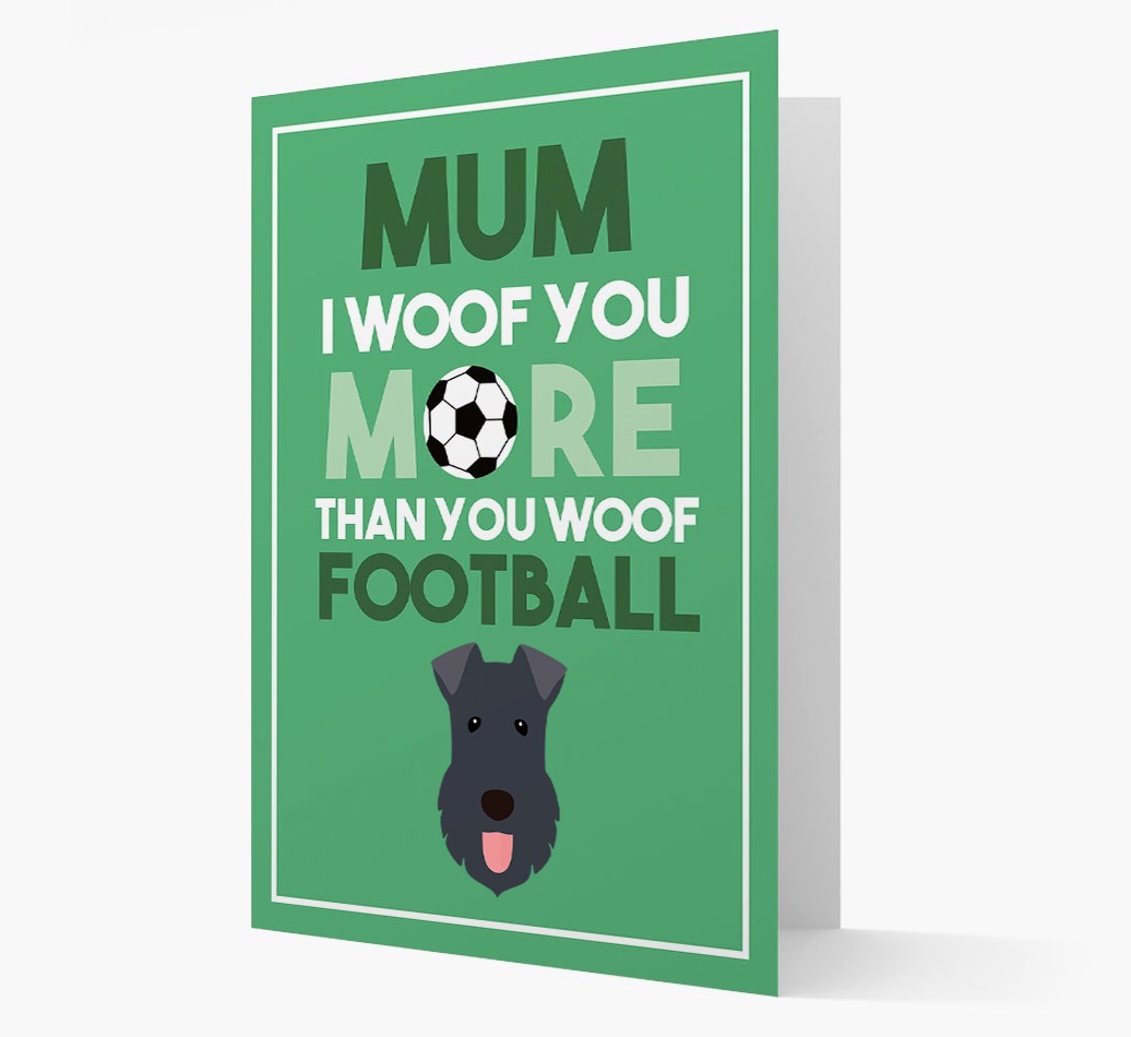 Mum I Woof You More Than You Woof Football: Personalised {breedFullName} Card