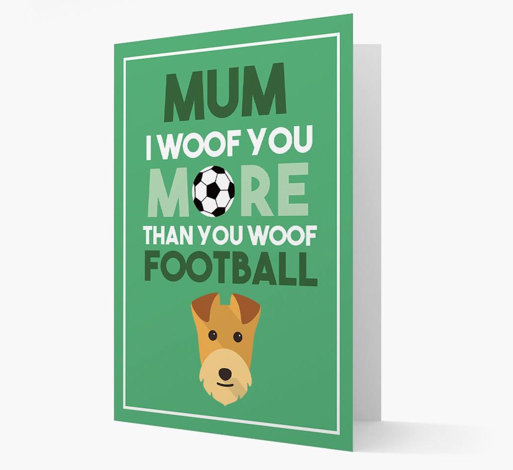 Mum I Woof You More Than You Woof Football: Personalised {breedFullName} Card