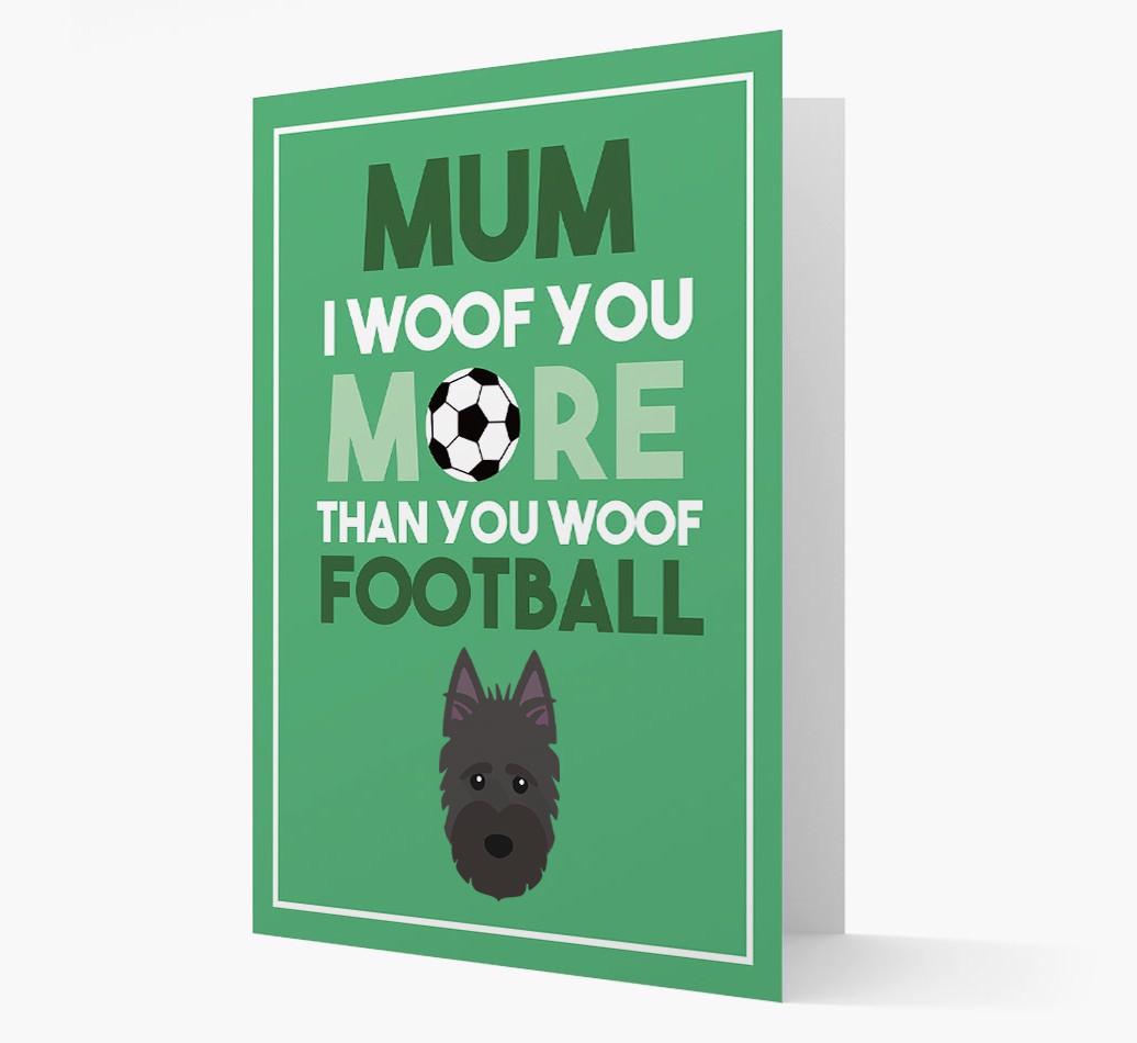 Mum I Woof You More Than You Woof Football: Personalised {breedFullName} Card
