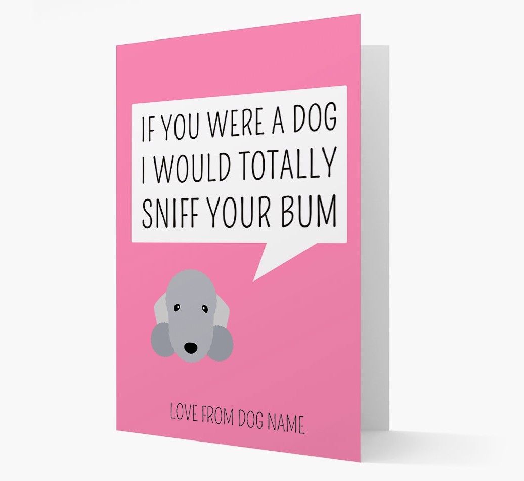 Personalised 'I'd Sniff Your Bum' Card
