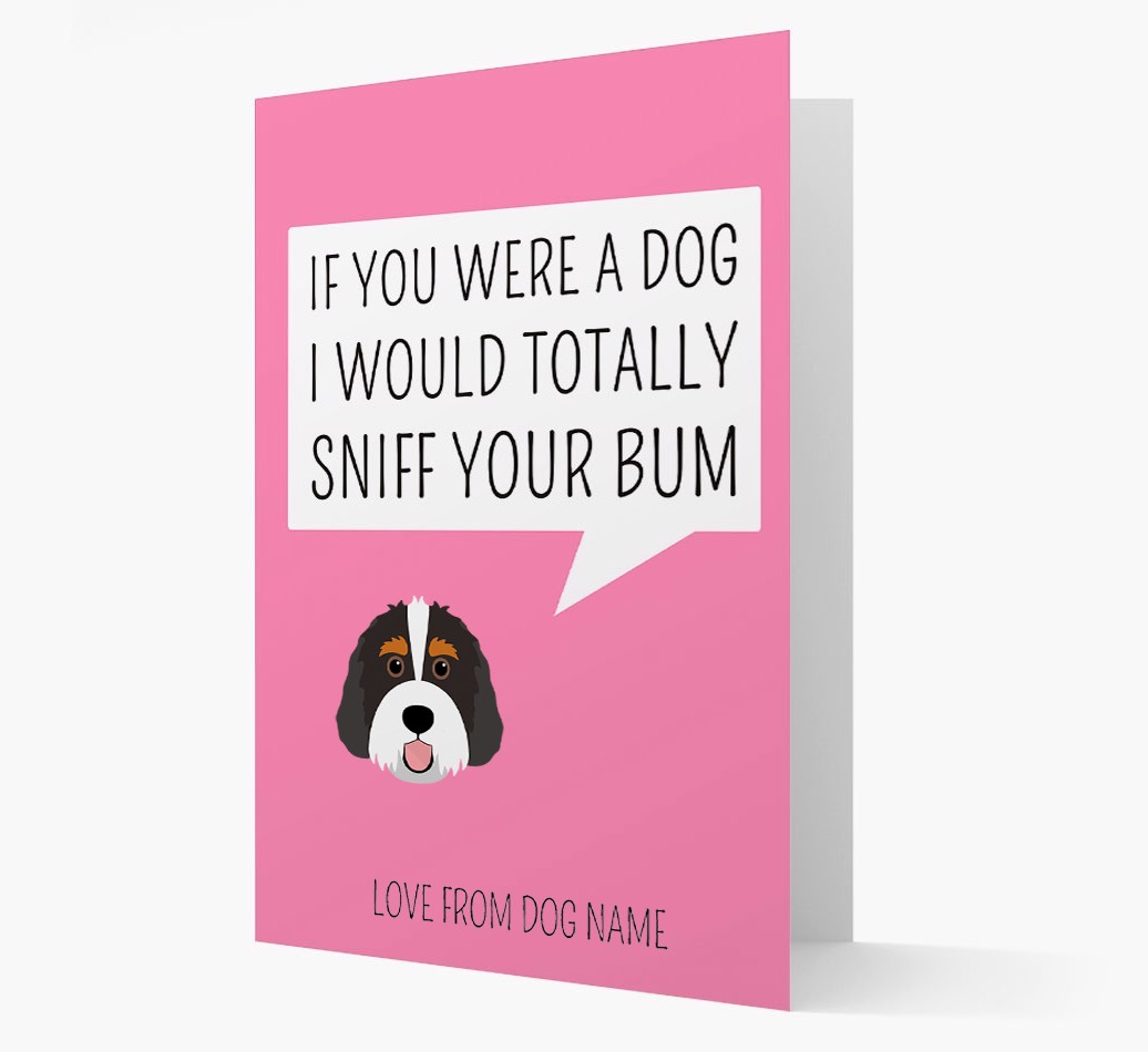 Personalised 'I'd Sniff Your Bum' Card