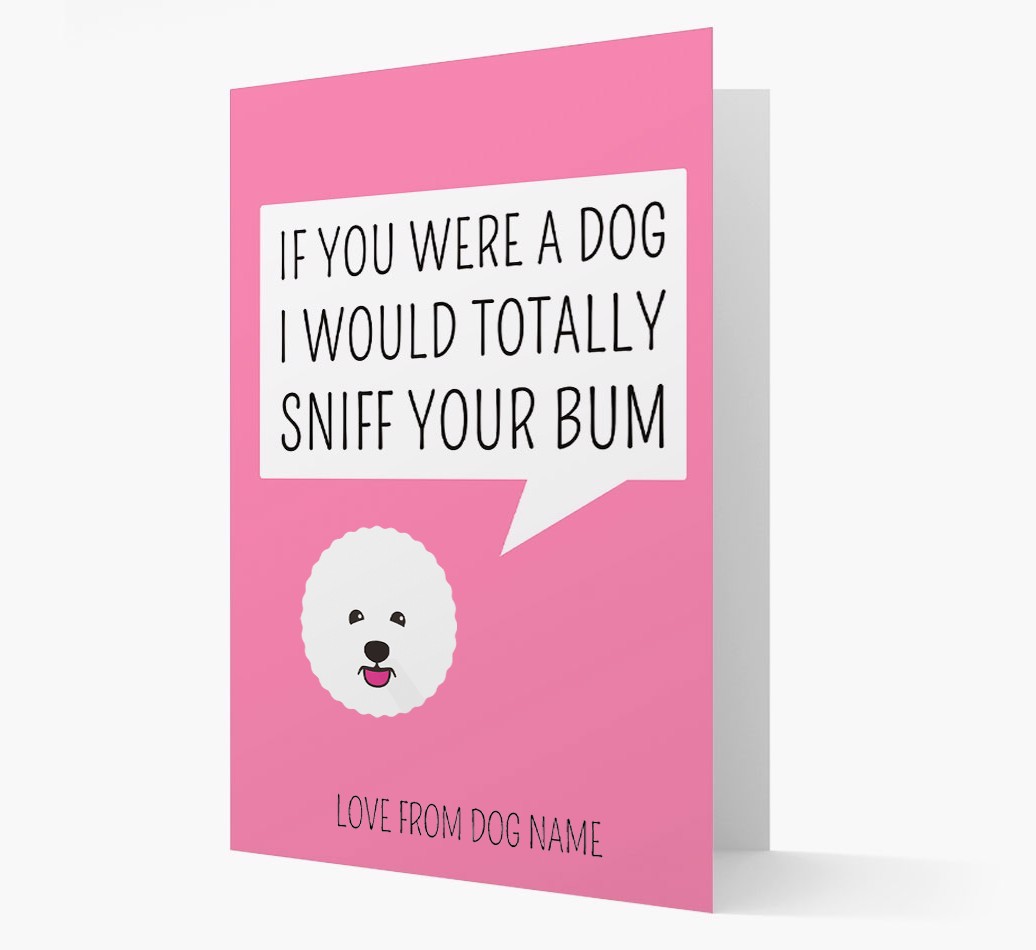 Personalised 'I'd Sniff Your Bum' Card