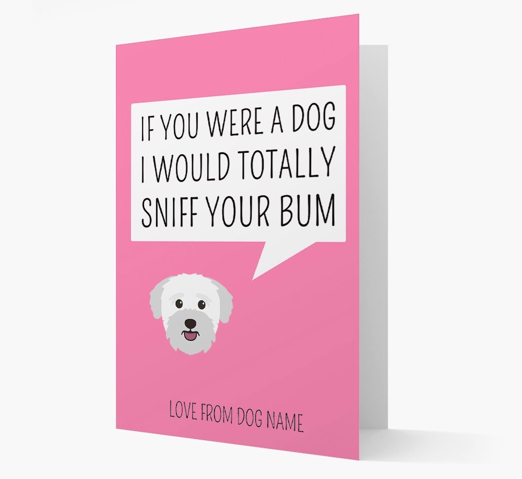 Personalised 'I'd Sniff Your Bum' Card