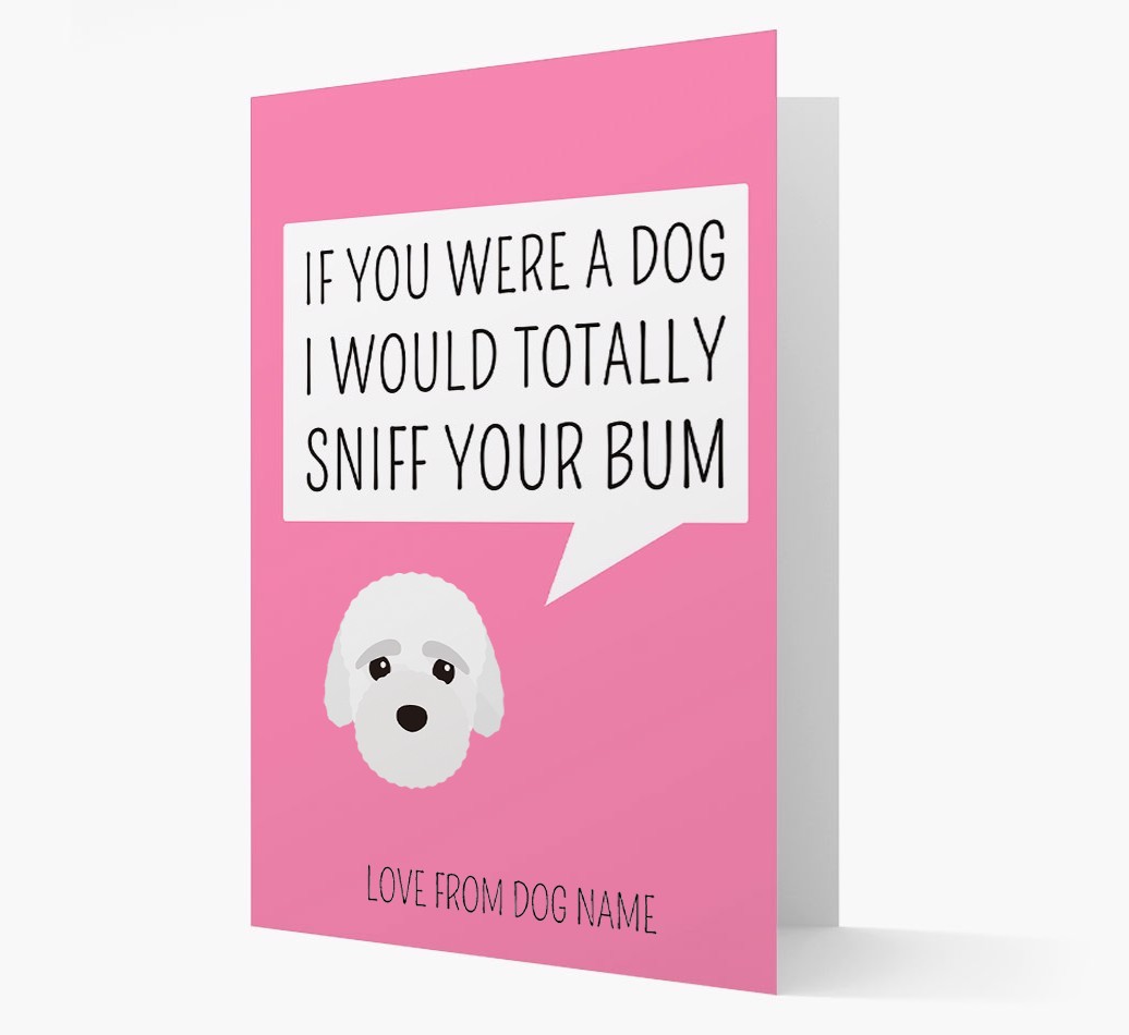 Personalised 'I'd Sniff Your Bum' Card