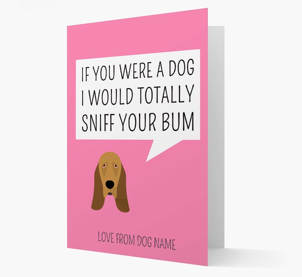Personalised 'I'd Sniff Your Bum' Card
