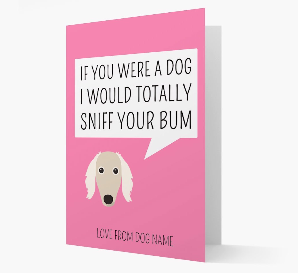 Personalised 'I'd Sniff Your Bum' Card