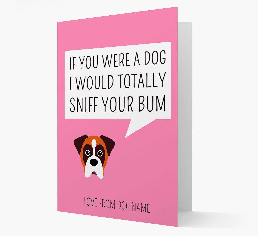 Personalised 'I'd Sniff Your Bum' Card