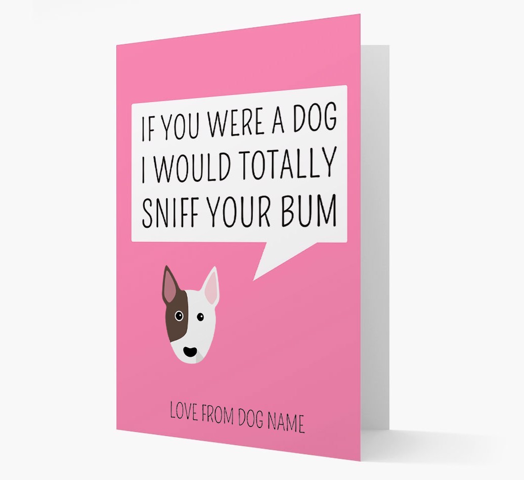 Personalised 'I'd Sniff Your Bum' Card