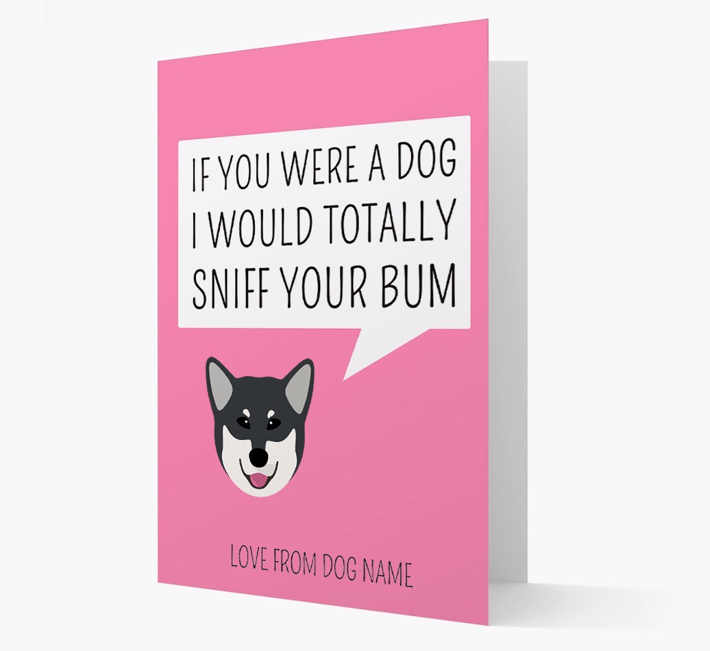 Personalised 'I'd Sniff Your Bum' Card
