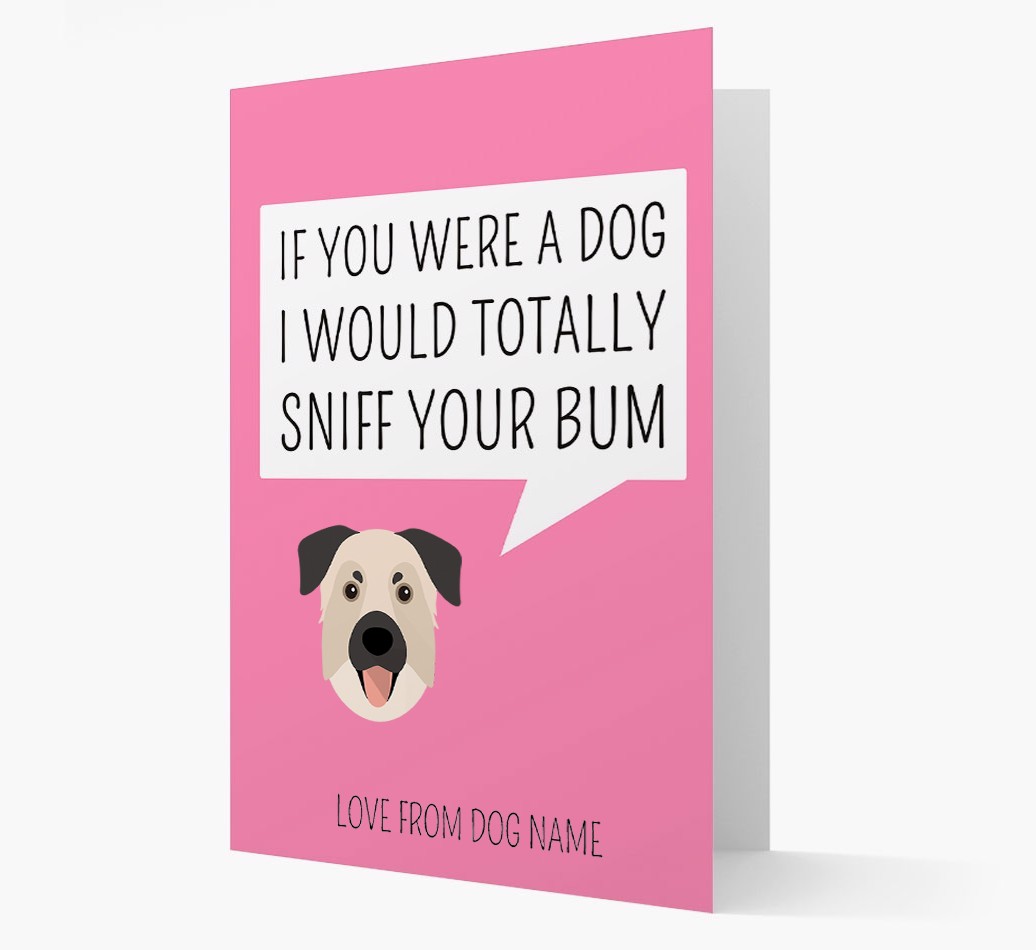 Personalised 'I'd Sniff Your Bum' Card