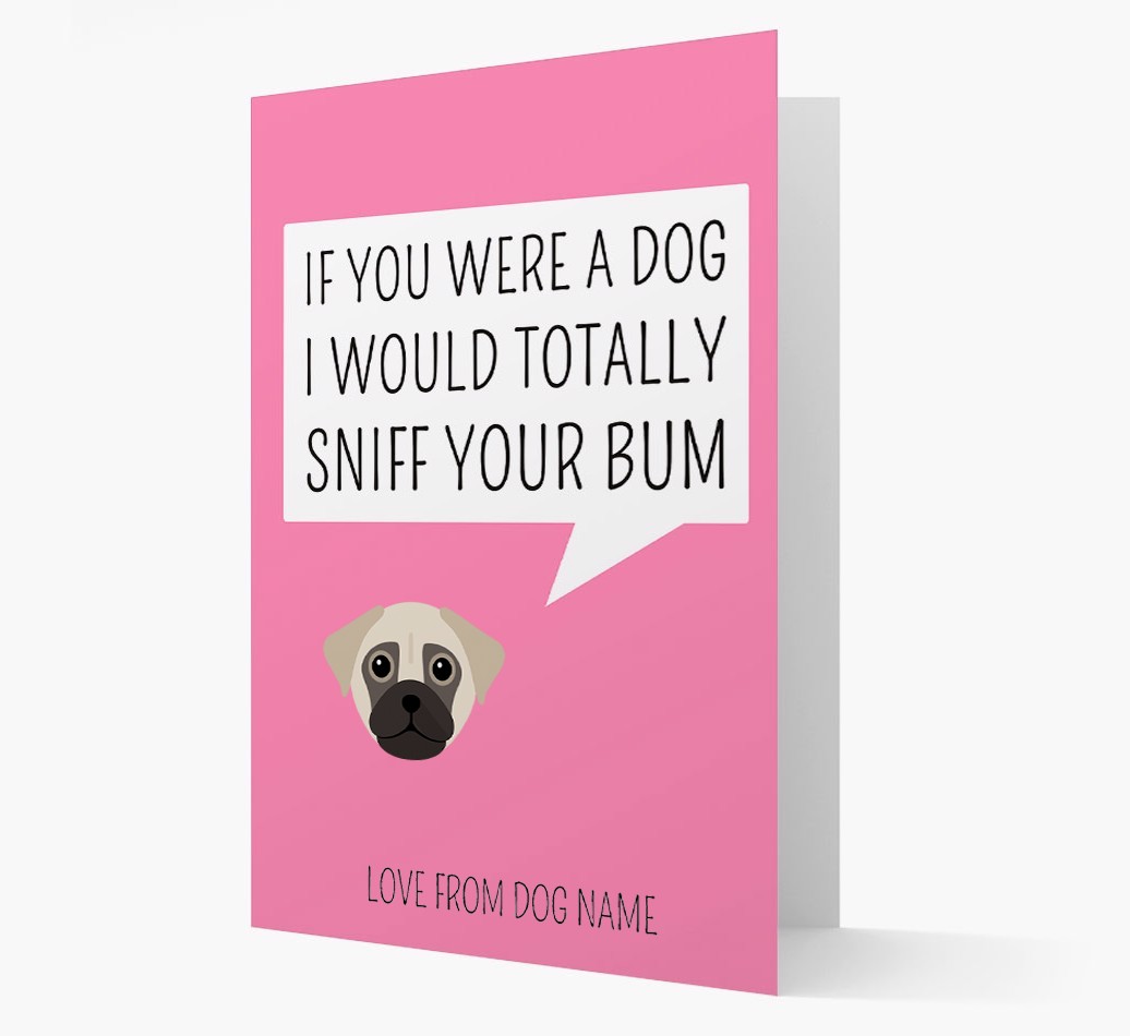 Personalised 'I'd Sniff Your Bum' Card
