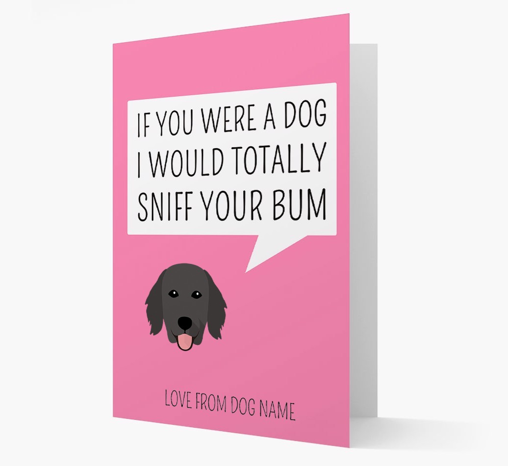 Personalised 'I'd Sniff Your Bum' Card