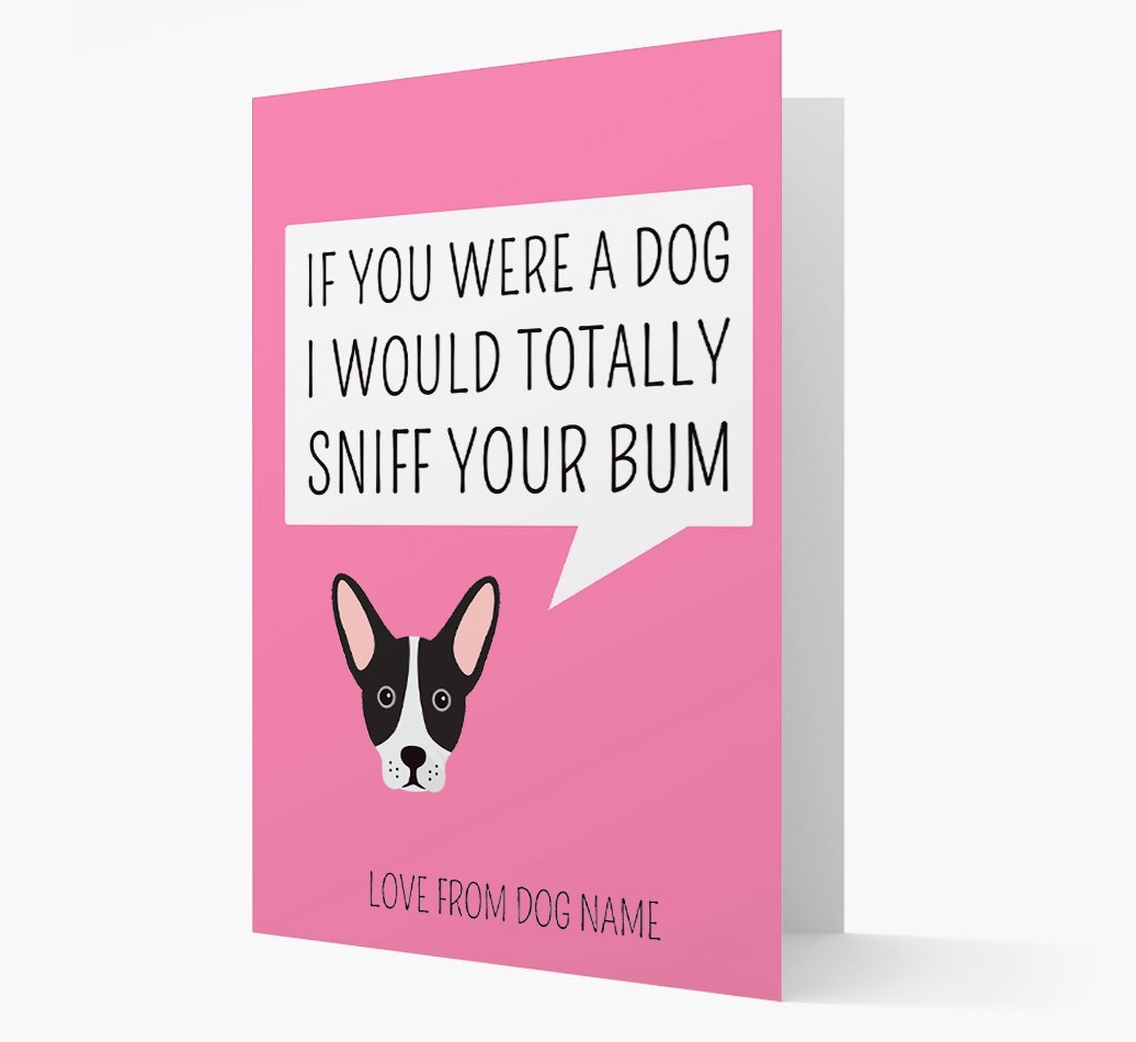 Personalised 'I'd Sniff Your Bum' Card