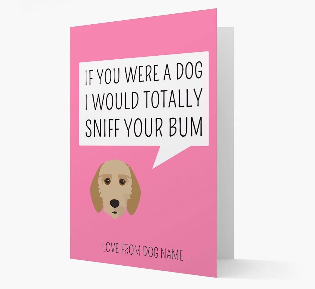 Personalised 'I'd Sniff Your Bum' Card